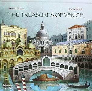 The treasures of Venice. Libro pop-up. Ediz. illustrata.pdf