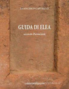 Guida di Elea secondo Parmenide.pdf