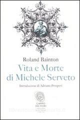 Vita e morte di Michele Serveto.pdf