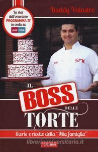 Il boss delle torte. Storie e ricette della «mia famiglia».pdf
