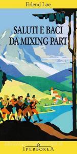 Saluti e baci da Mixing Part.pdf