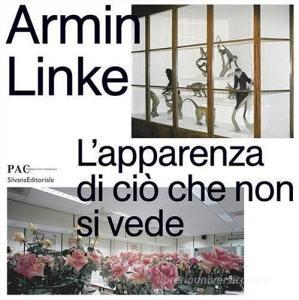 Armin Linke. Lapparenza di ciò che non si vede. Ediz. illustrata.pdf