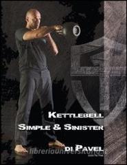 Kettlebell. Simple & sinister. Ediz. italiana.pdf