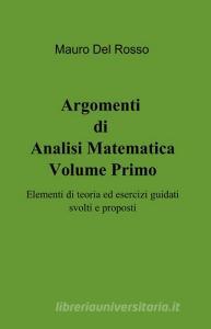Argomenti di analisi matematica vol.1.pdf