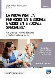 La prova pratica per assistente sociale e assistente sociale specialista.pdf