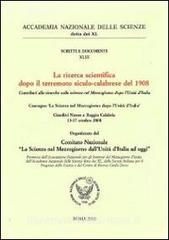 La ricerca scientifica dopo il terremoto siculo-calabrese del 1908. Contributi alle ricerche sulla scienza nel Mezzogiorno dopo lunità dItalia.pdf