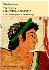 Tarquinia i tempi della scoperta. Realtà e immaginario di un archeologo.pdf