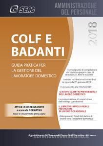 Colf e badanti 2018. Guida pratica per la gestione del lavoratore domestico.pdf