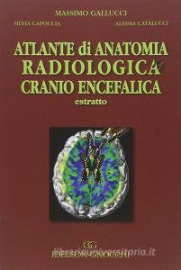 Atlante di anatomia radiologica cranio encefalica. Estratto.pdf