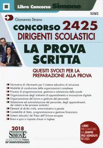 Concorso 2425 dirigenti scolastici. La prova scritta. Quesiti svolti per la preparazione alla prova.pdf