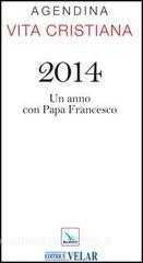 Agendina vita cristiana 2014. Un anno con papa Francesco.pdf