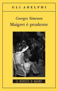 Maigret è prudente.pdf