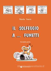 Il solfeggio a... fumetti. Corso di solfeggio per bambini vol.2.pdf