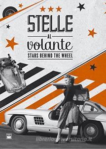 Stelle al volante. Ediz. italiana e inglese.pdf