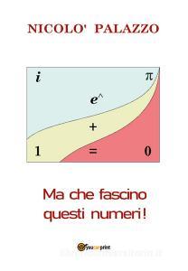 Ma che fascino questi numeri!.pdf