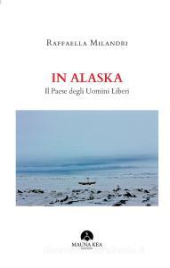 In Alaska. Il paese degli uomini liberi.pdf
