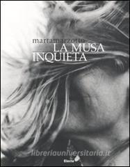 Marta Marzotto. La musa inquieta. Catalogo della mostra (Milano, 11 marzo-4 aprile 2011).pdf