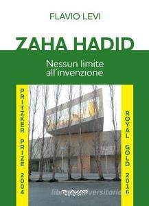 Zaha Hadid. Nessun limite allinvenzione.pdf