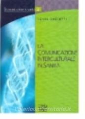 La comunicazione interculturale in sanità.pdf