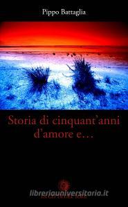 Storia di cinquantanni damore e....pdf