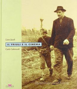 Il Friuli e il cinema.pdf