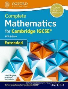 Complete mathematics extended for Cambridge IGCSE. Students book. Per le Scuole superiori. Con espansione online.pdf
