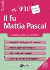 Il fu Mattia Pascal. Analisi guidata al romanzo.pdf