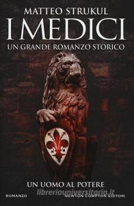I Medici. Un uomo al potere.pdf