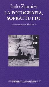 La fotografia soprattutto. In conversazione con Silvia Paoli.pdf