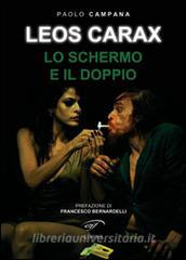 Leos Carax. Lo schermo e il doppio.pdf