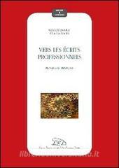 Vers les écrits professionnels. Principes et pratiques.pdf