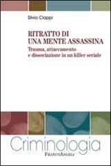 Ritratto di una mente assassina. Trauma, attaccamento e dissociazione in un killer seriale.pdf