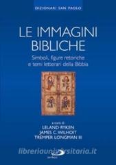Le immagini bibliche. Simboli, figure retoriche e temi letterari della Bibbia.pdf