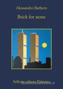 Libro Ebook Brick for stone di Alessandro Barbero di Sellerio Editore