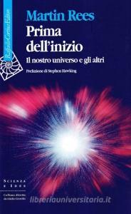 Prima dellinizio. Il nostro universo e gli altri.pdf