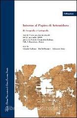 Intorno al papiro di Artemidoro II. Geografia e cartografia. Atti del Convegno internazionale (Roma, 27 novembre 2009). Ediz. italiana, inglese e francese.pdf