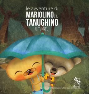 Mariolino e il tanughino Mariolino e il tanughino