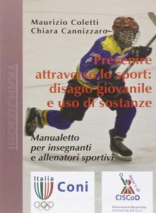 Prevenire attraverso lo sport: disagio giovanile e uso di sostanze.pdf
