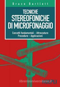 Tecniche stereofoniche di microfonaggio.pdf