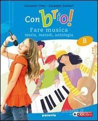 Con brio! Vol. A: Storia della musica. Per la Scuola media.pdf
