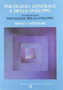 Psicologia generale e dello sviluppo vol.2.pdf