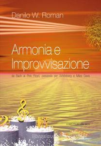 Armonia e improvvisazione. Da Bach ai Pink Floyd, passando per Schoenberg e Miles Davis.pdf