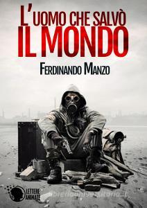 L uomo che salvò il mondo.pdf