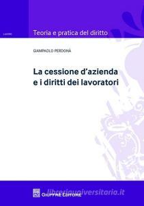 La cessione dazienda e i diritti dei lavoratori.pdf