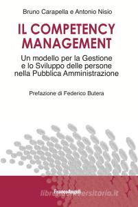 Ebook Il competency management di Bruno Carapella, Antonio Nisio edito da Franco Angeli Edizioni