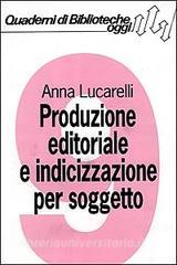 Produzione editoriale e indicizzazione per soggetto. Lesperienza della Bibliografia nazionale italiana.pdf