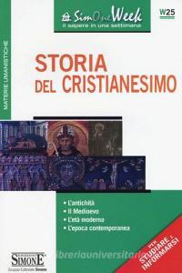 Storia del cristianesimo. Lantichità. Il medioevo. Letà moderna. Lepoca contemporanea.pdf