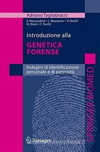 Introduzione alla genetica forense. Indagini di identificazione personale e di paternità.pdf