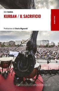 Ebook Kurban / Il sacrificio di Edi Rama edito da Rubbettino Editore