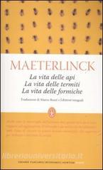La vita delle api-La vita delle termiti-La vita delle formiche. Ediz. integrale.pdf